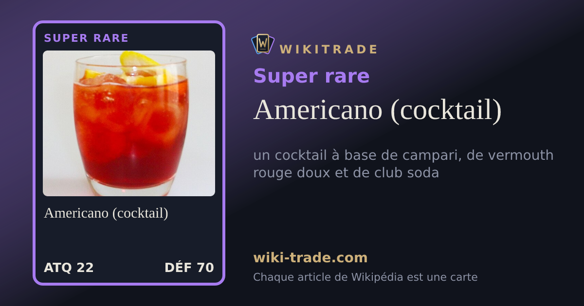 Americano (cocktail) — carte Super rare