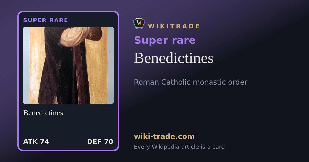 Benedictines — Super rare card