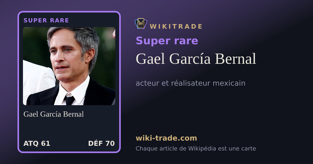 Gael García Bernal — carte Super rare