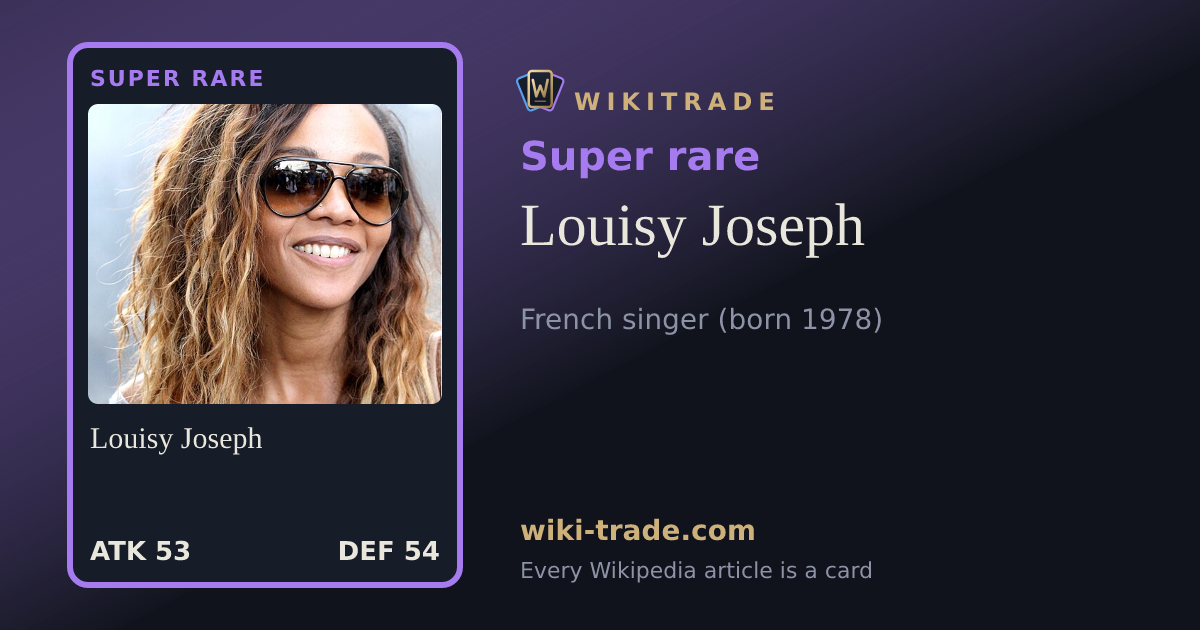 Louisy Joseph — Super rare card