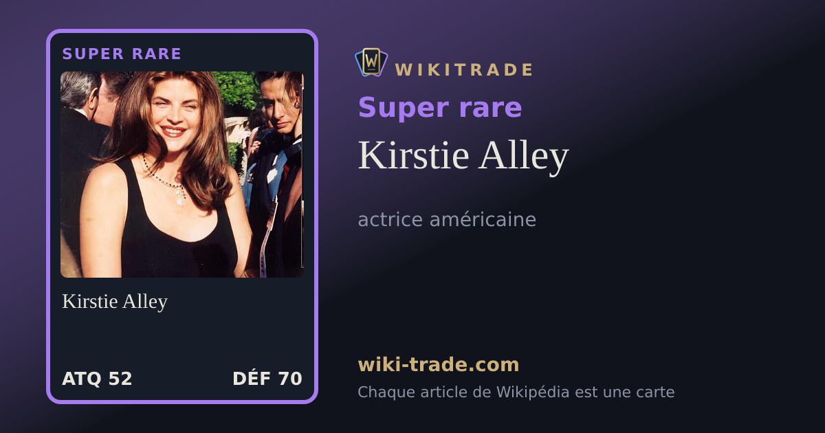 Kirstie Alley — carte Super rare