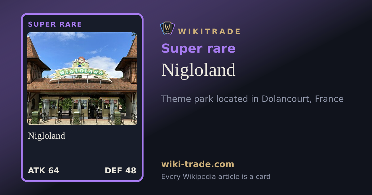 Nigloland — Super rare card