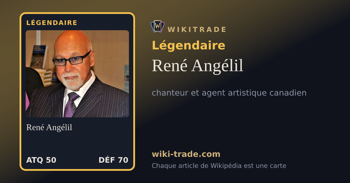 René Angélil — carte Légendaire