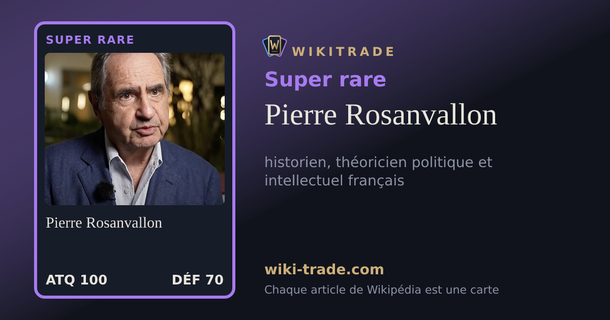 Pierre Rosanvallon — carte Super rare