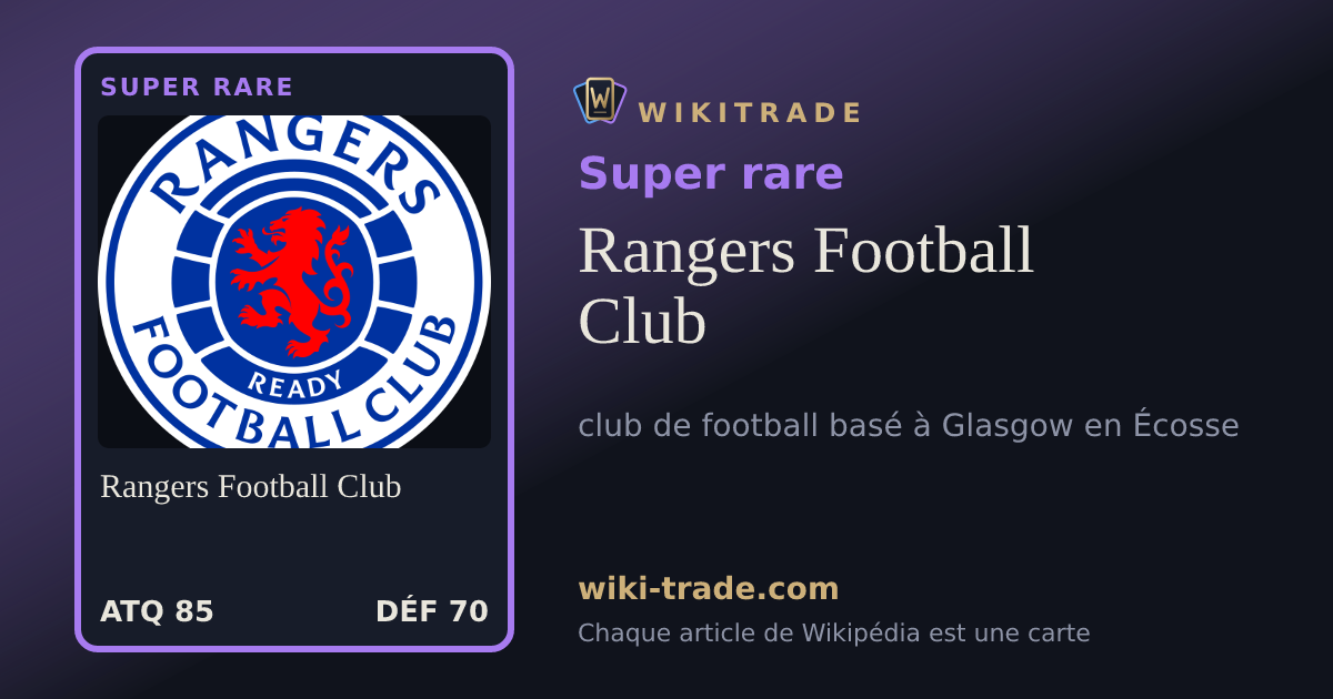 Rangers Football Club — carte Super rare