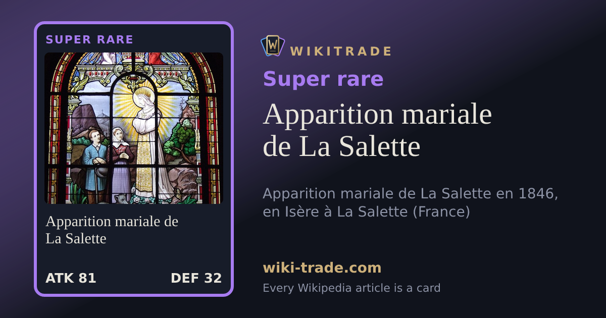Apparition mariale de La Salette — Super rare card