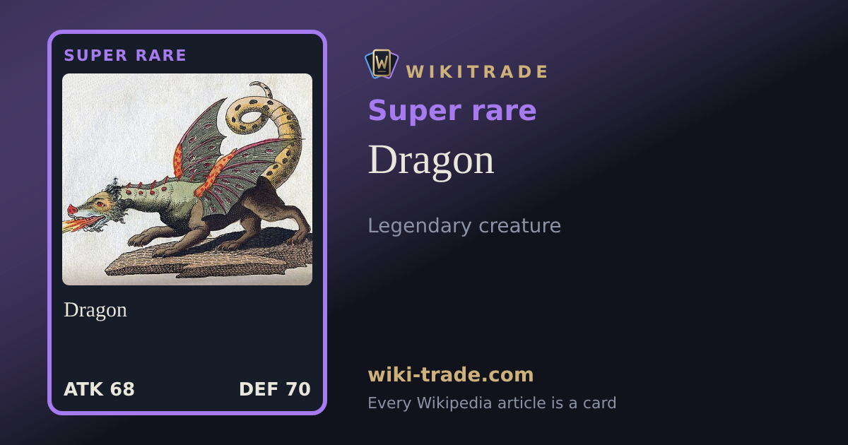Dragon — Super rare card