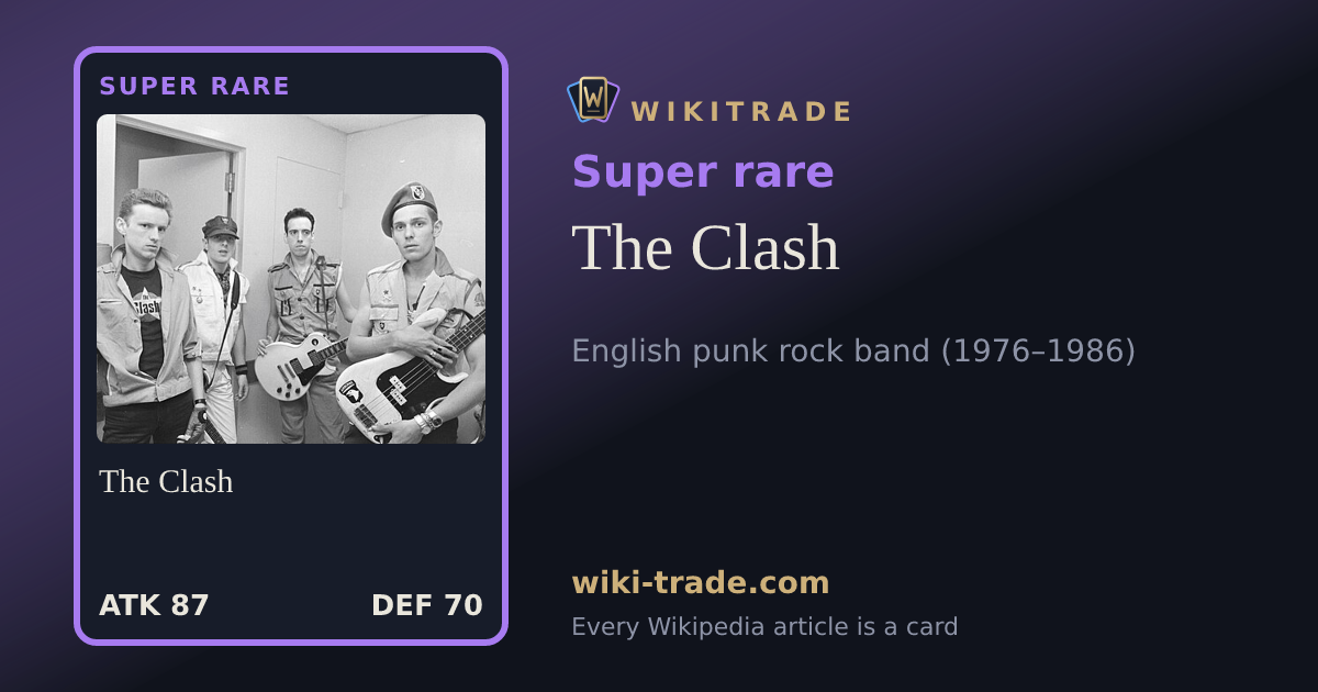 The Clash — Super rare card