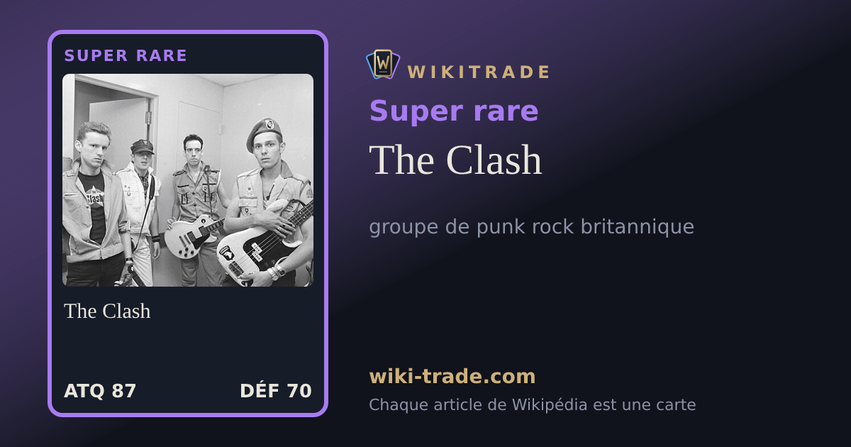 The Clash — carte Super rare