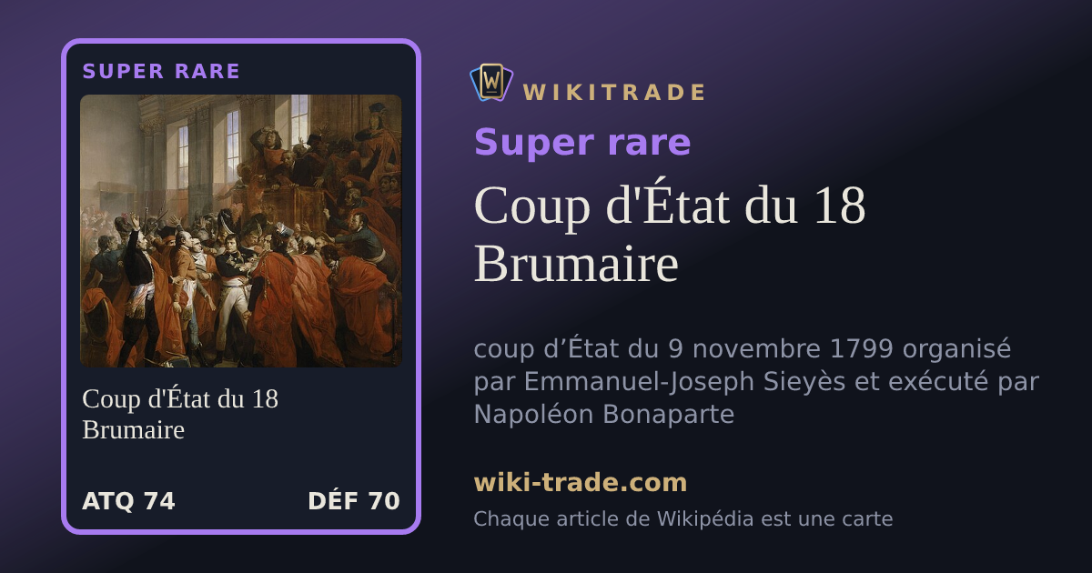 Coup d'État du 18 Brumaire — carte Super rare