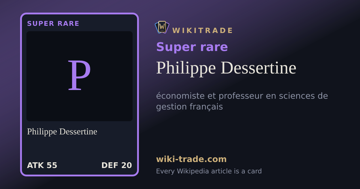 Philippe Dessertine — Super rare card