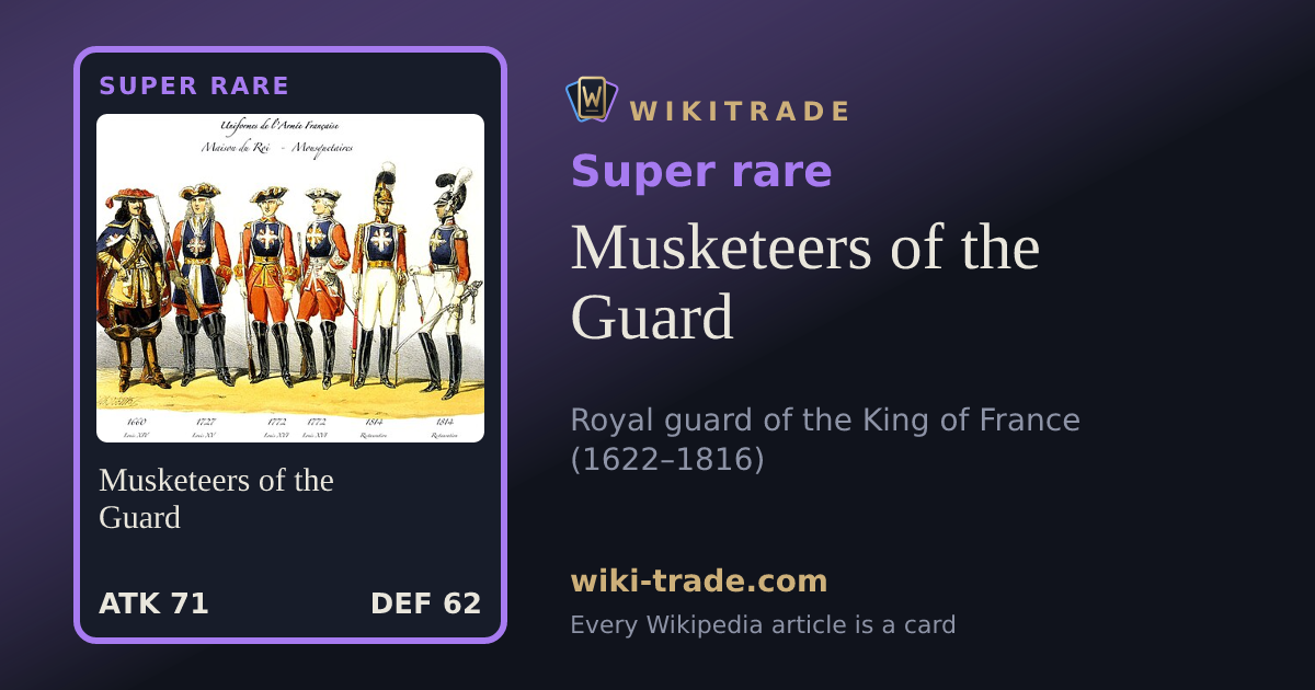 Musketeers of the Guard — Super rare card
