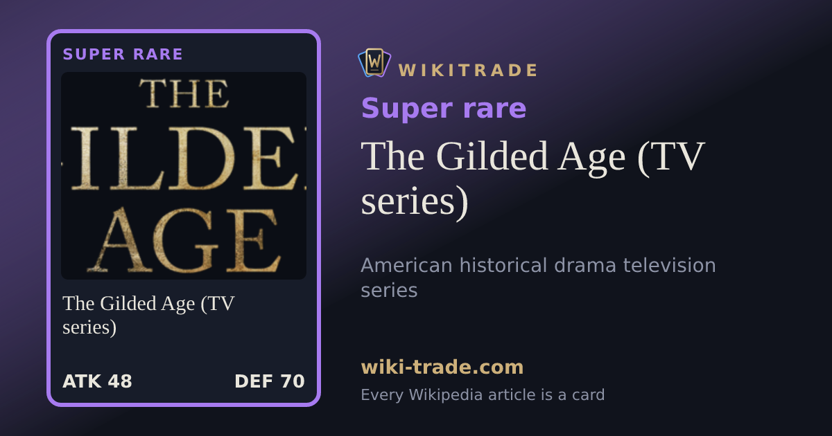 The Gilded Age (TV series) — Super rare card