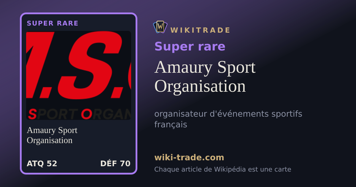 Amaury Sport Organisation — carte Super rare