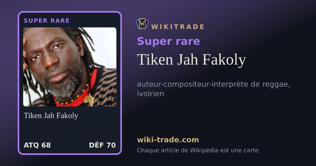 Tiken Jah Fakoly — carte Super rare