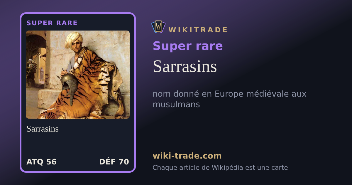 Sarrasins — carte Super rare