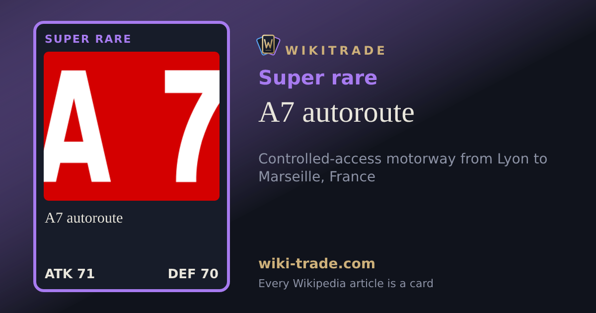 A7 autoroute — Super rare card