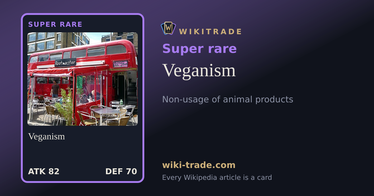 Veganism — Super rare card