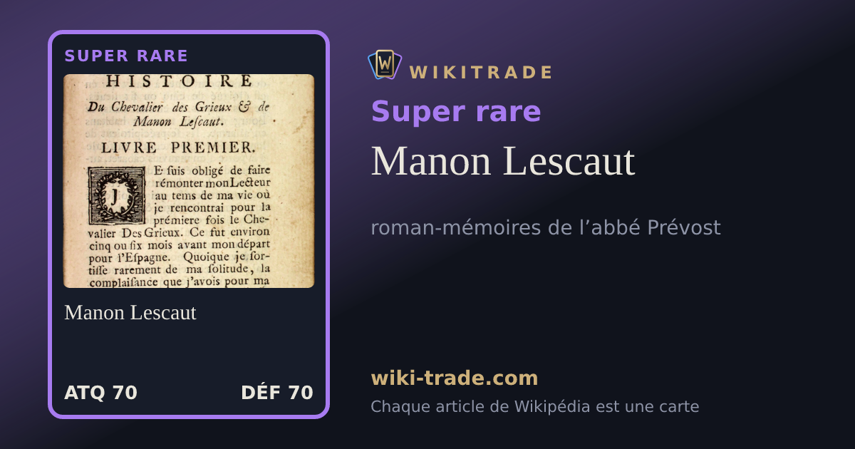 Manon Lescaut — carte Super rare