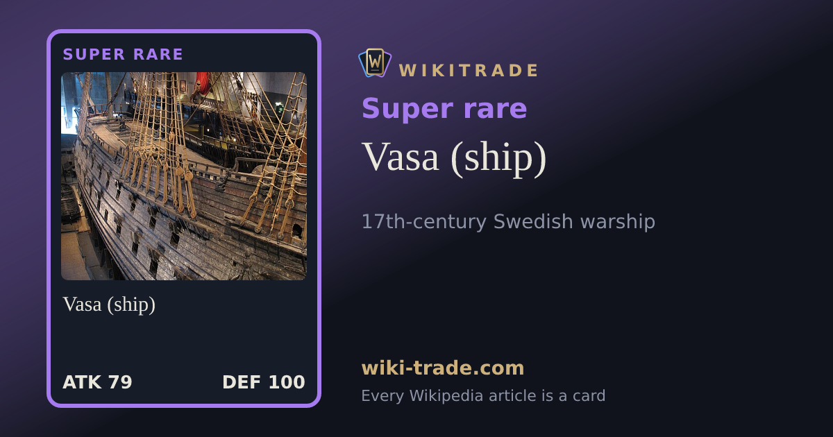 Vasa (ship) — Super rare card