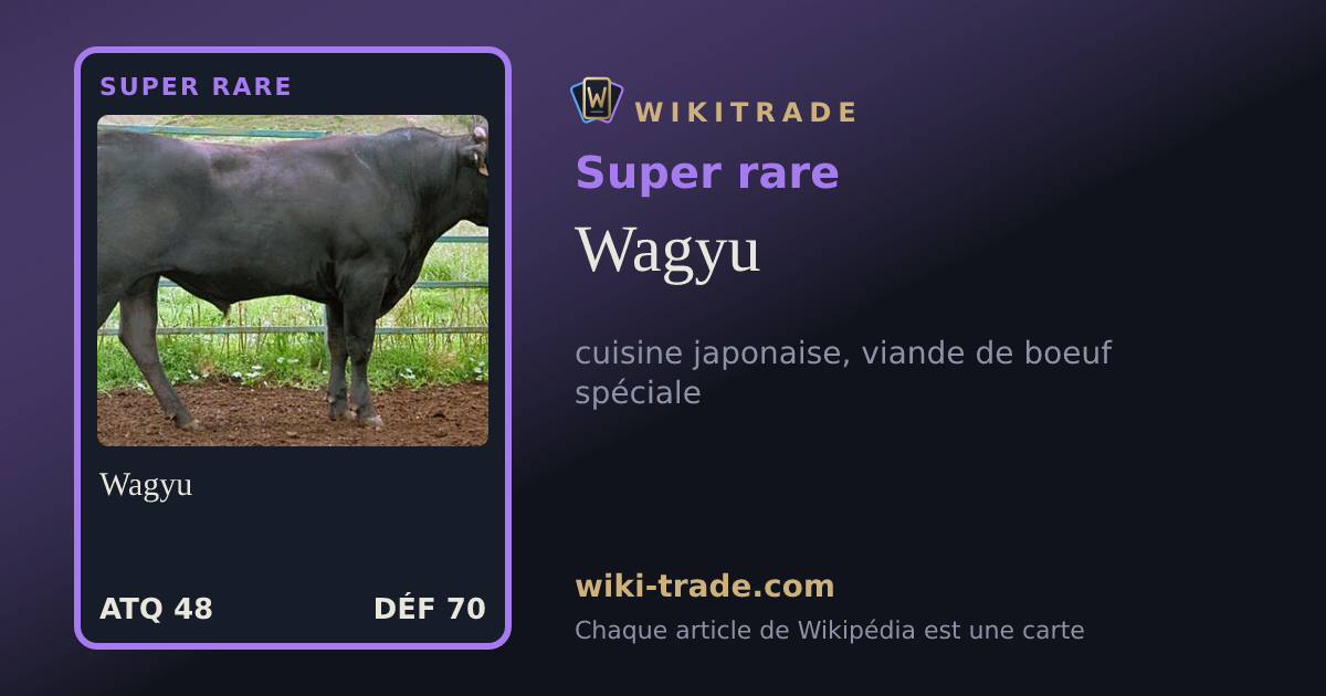 Wagyu — carte Super rare