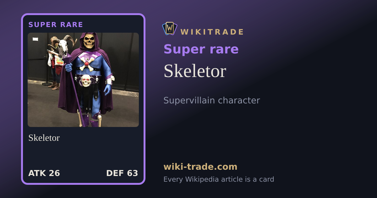 Skeletor — Super rare card