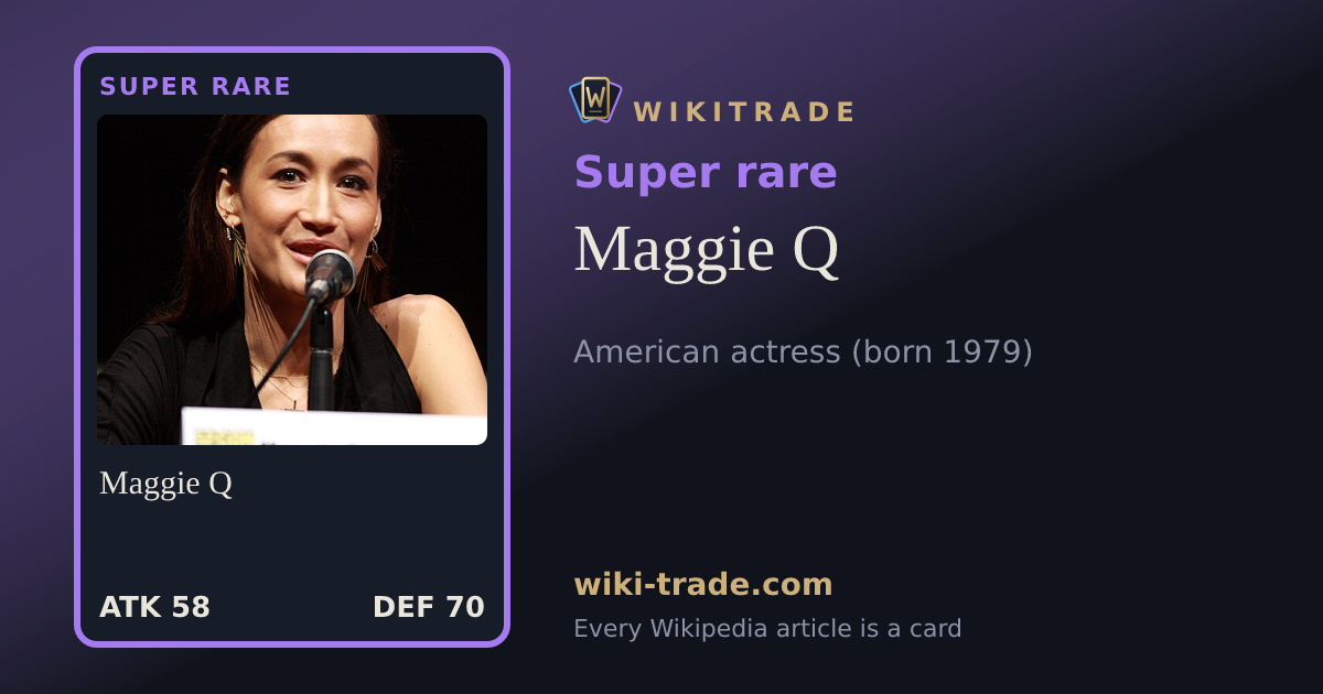 Maggie Q — Super rare card