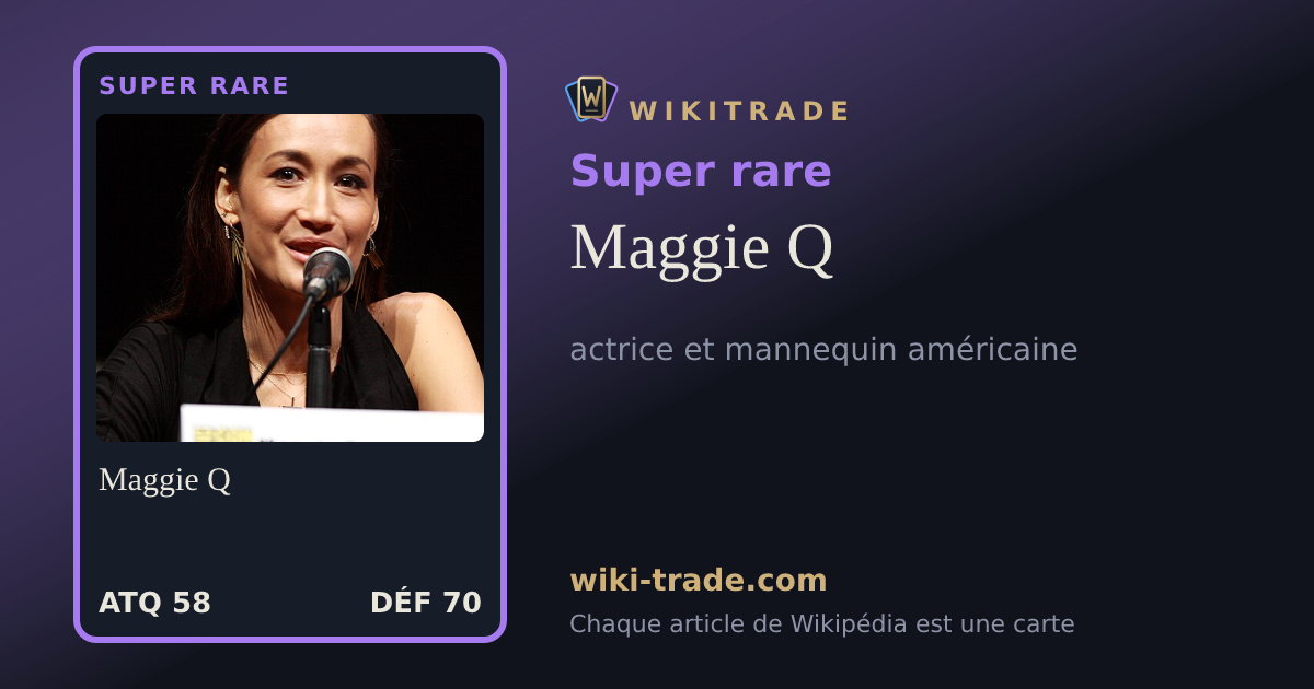 Maggie Q — carte Super rare