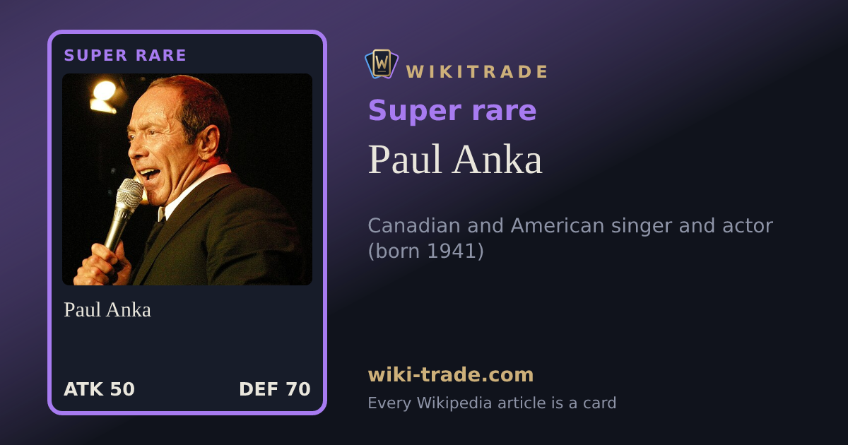 Paul Anka — Super rare card