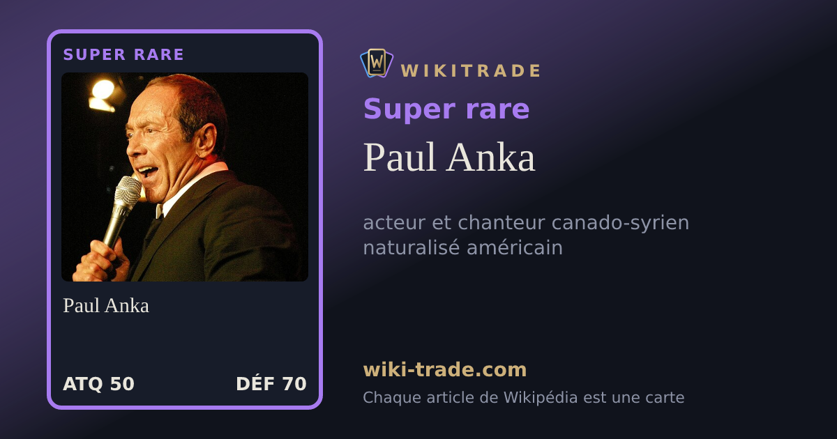 Paul Anka — carte Super rare