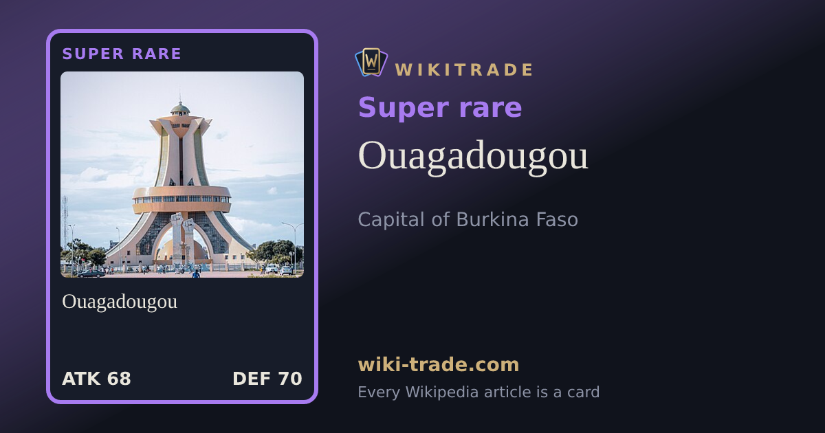 Ouagadougou — Super rare card