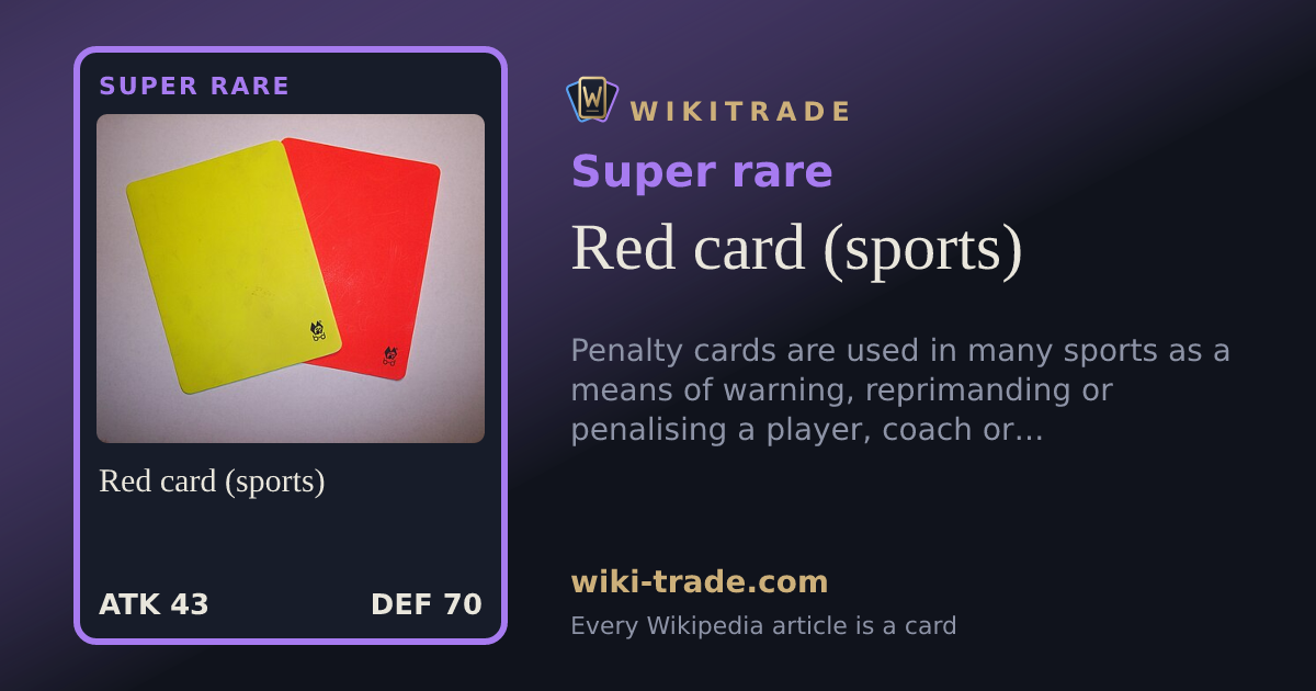 Red card (sports) — Super rare card