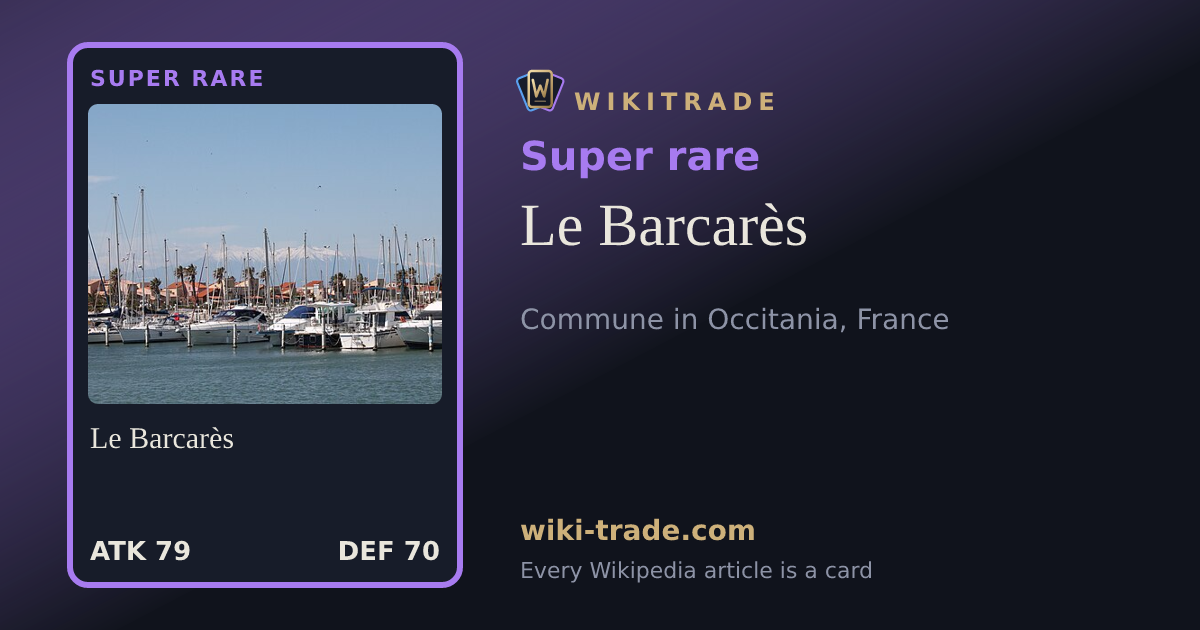 Le Barcarès — Super rare card