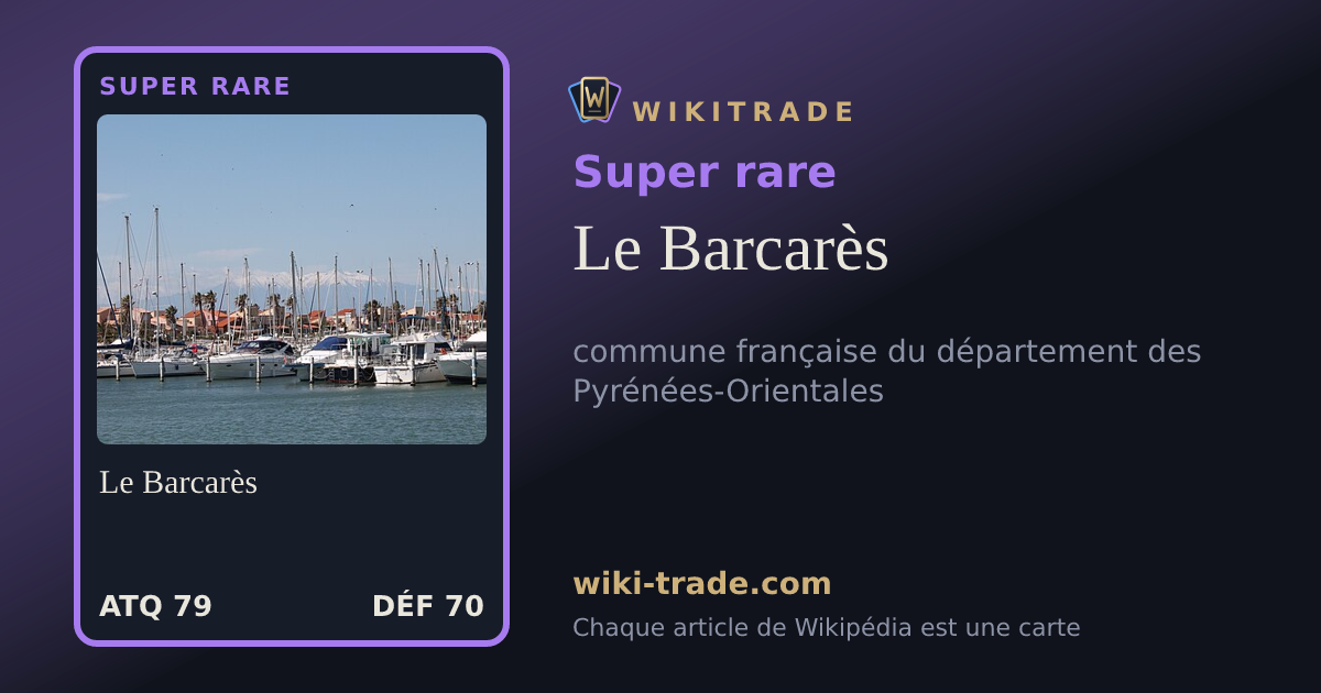 Le Barcarès — carte Super rare