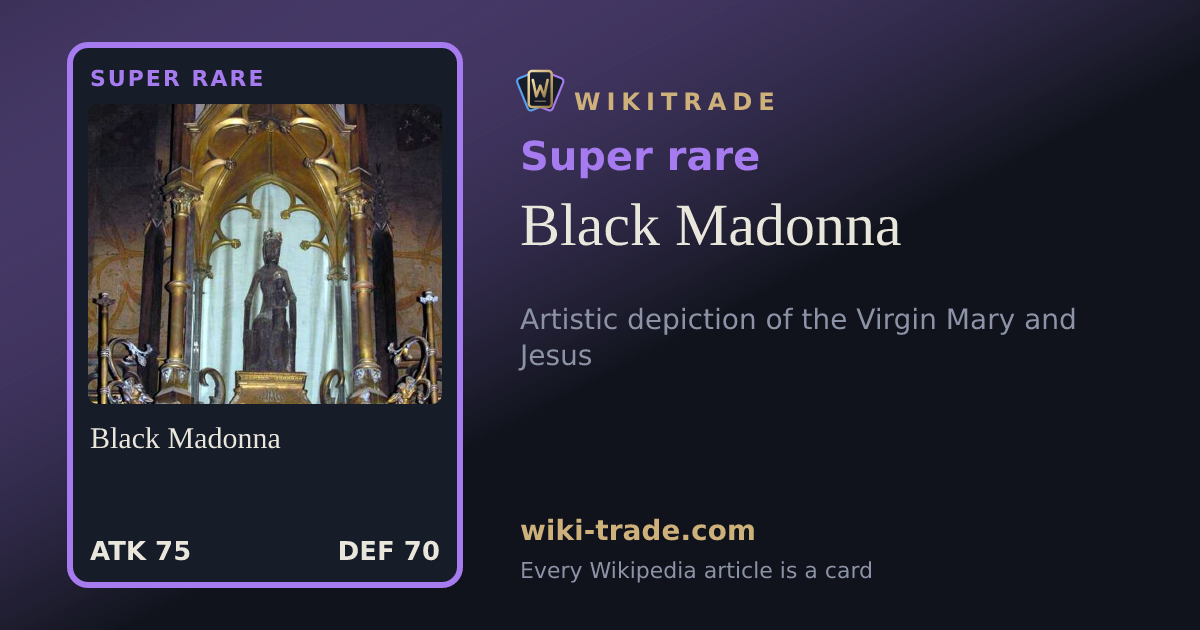Black Madonna — Super rare card