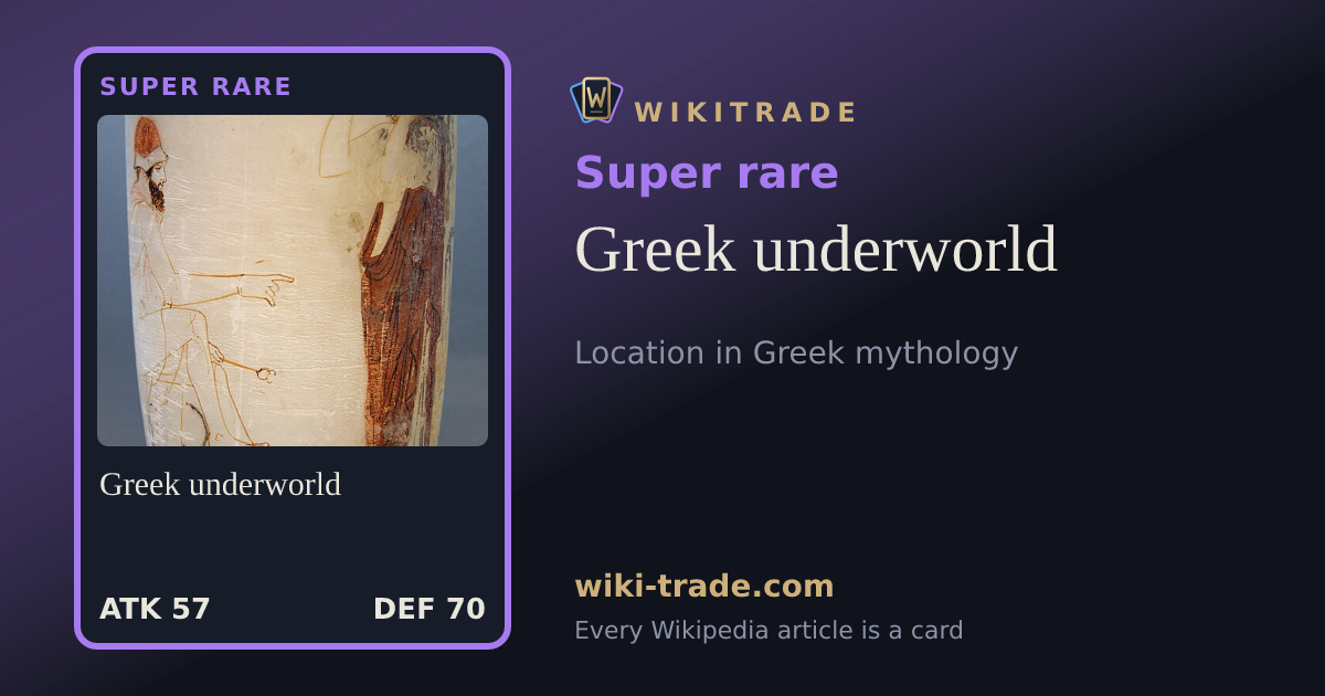 Greek underworld — Super rare card