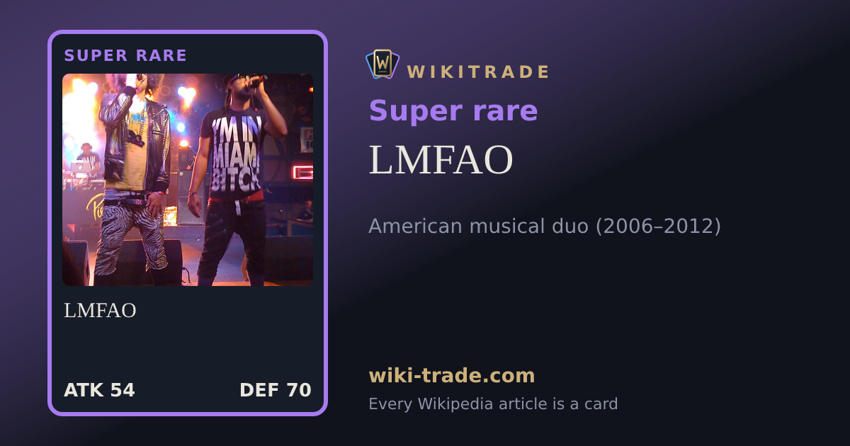 LMFAO — Super rare card