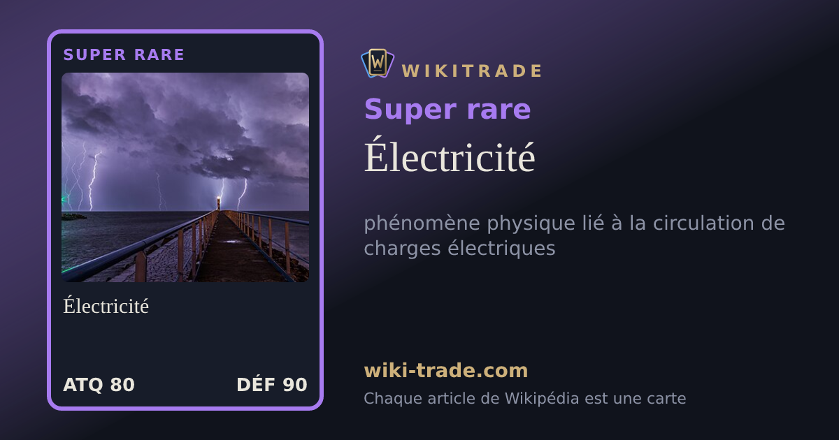 Électricité — carte Super rare
