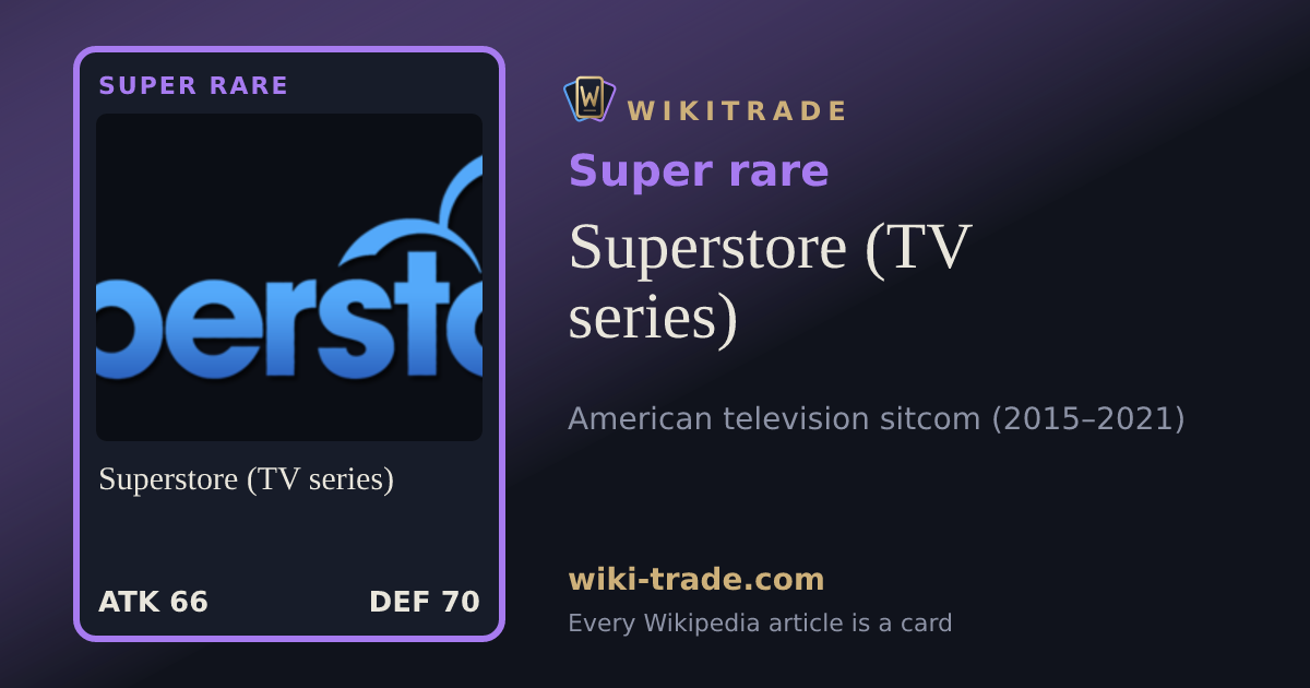 Superstore (TV series) — Super rare card