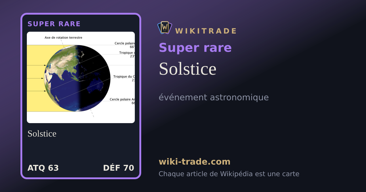 Solstice — carte Super rare