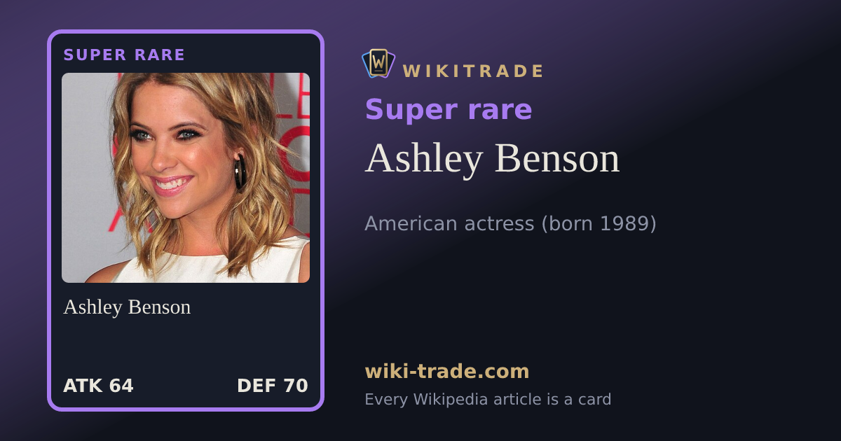 Ashley Benson — Super rare card