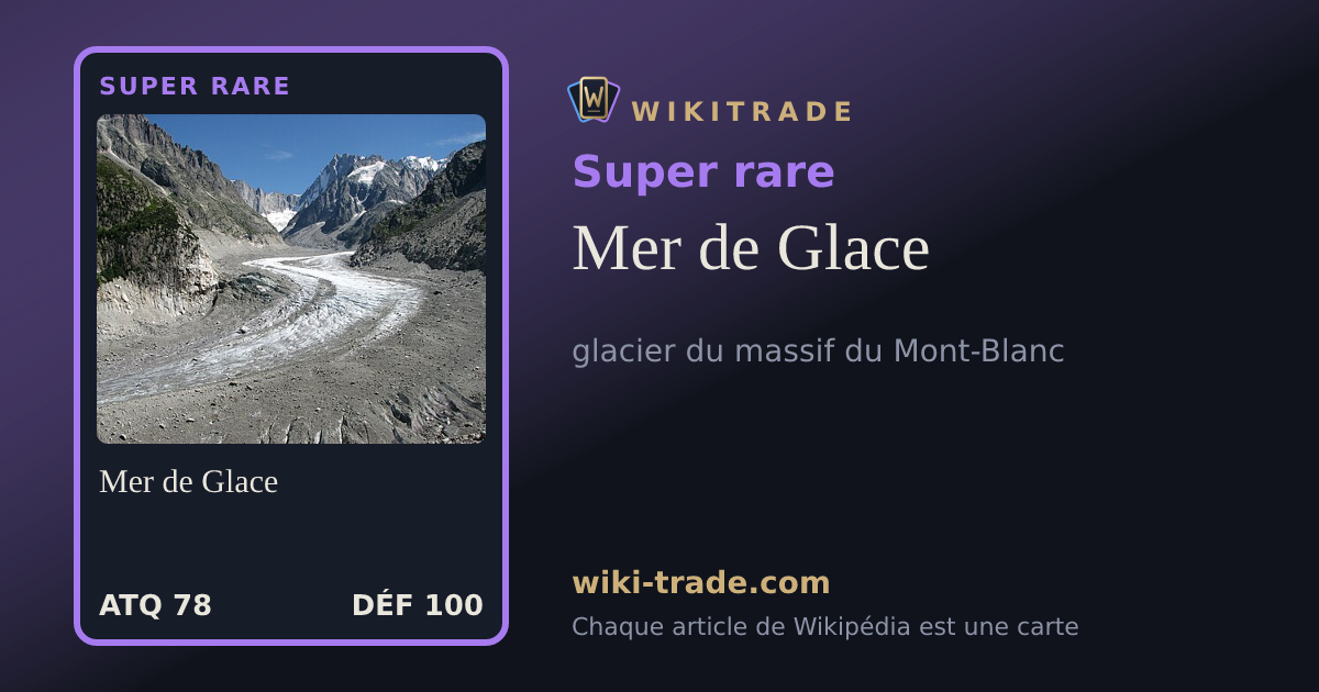 Mer de Glace — carte Super rare