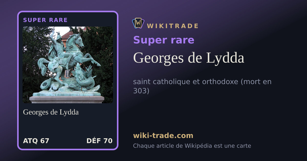 Georges de Lydda — carte Super rare