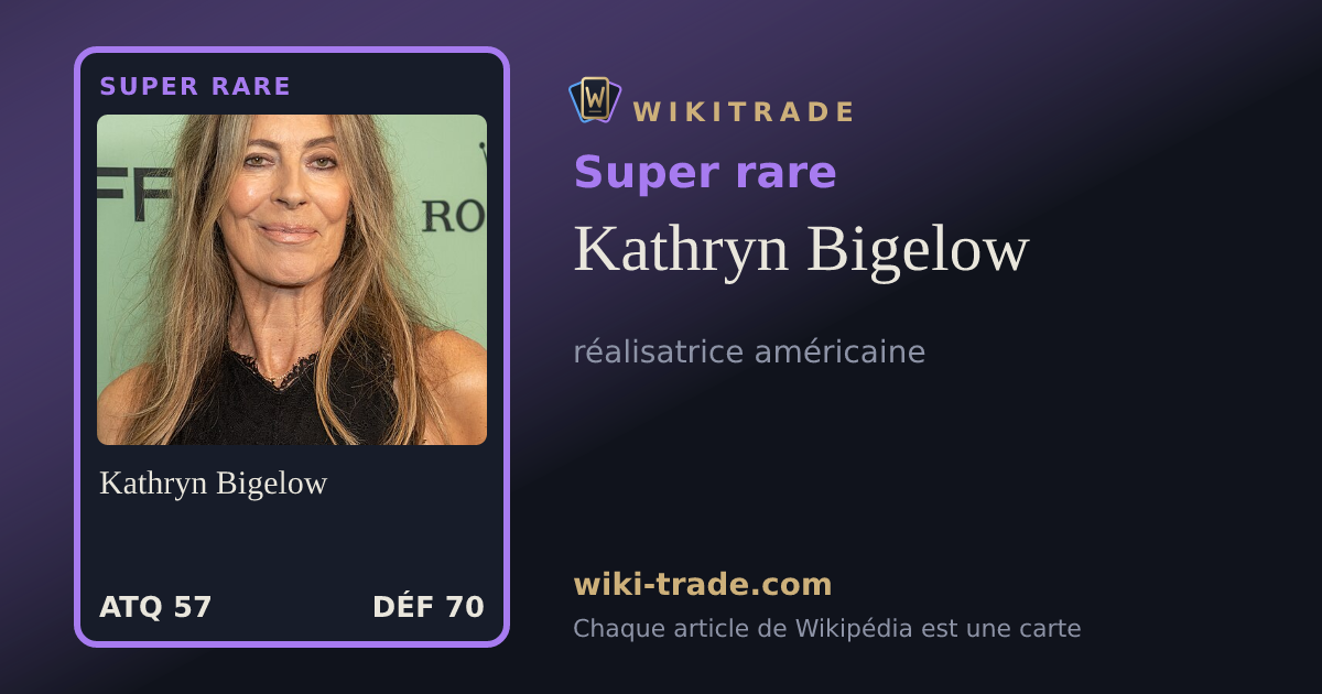 Kathryn Bigelow — carte Super rare