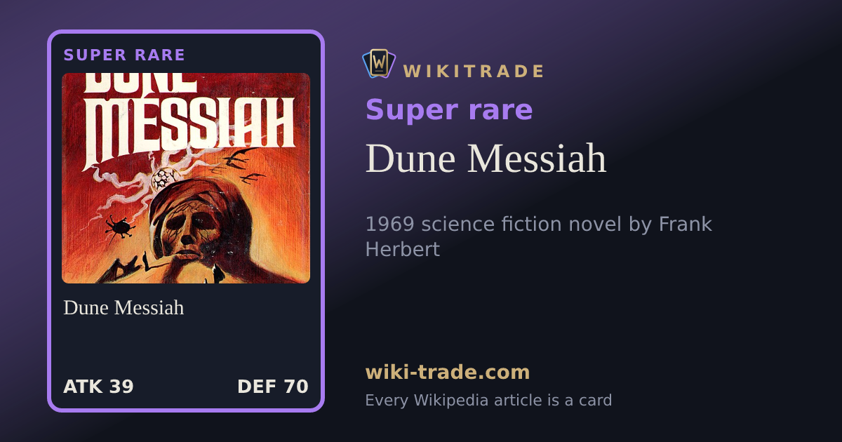 Dune Messiah — Super rare card