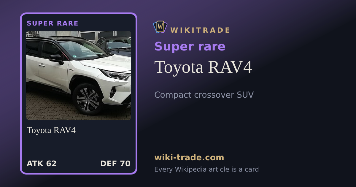 Toyota RAV4 — Super rare card