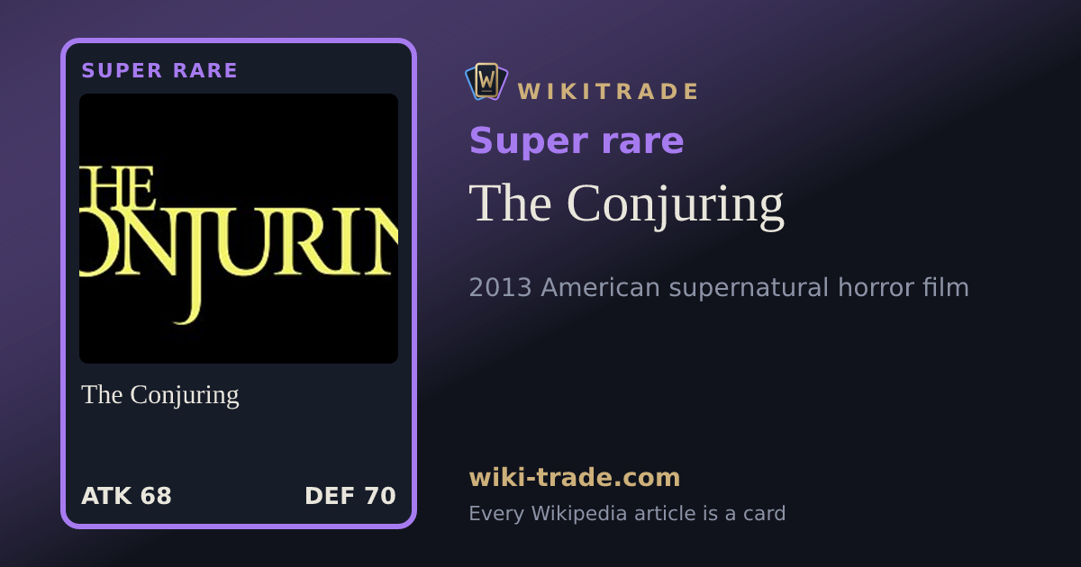 The Conjuring — Super rare card