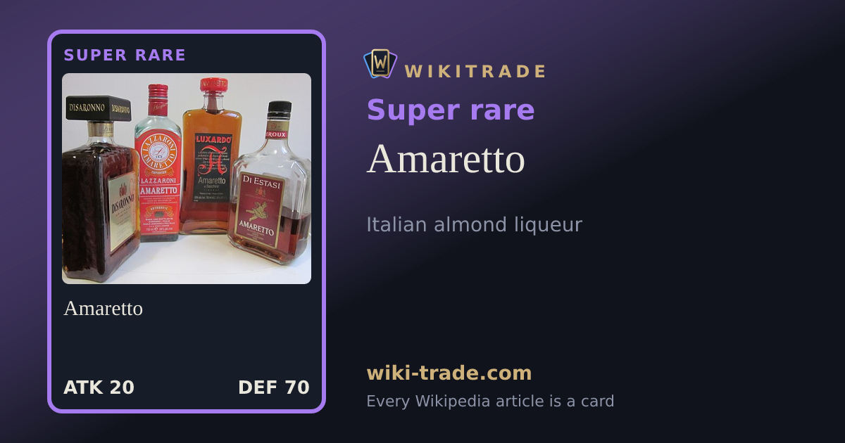 Amaretto — Super rare card