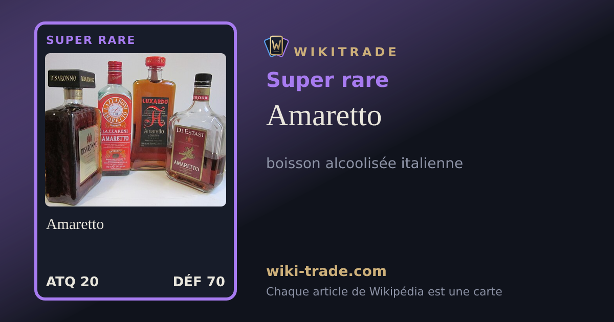 Amaretto — carte Super rare