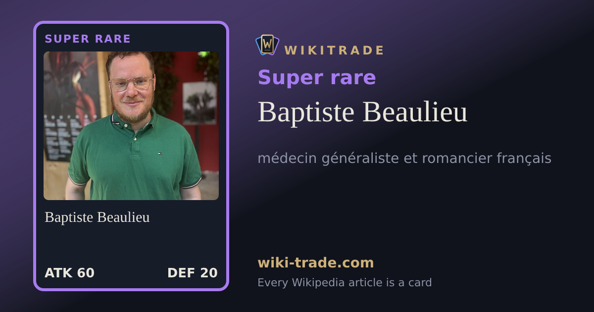 Baptiste Beaulieu — Super rare card